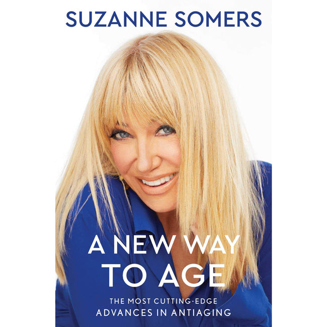 A new way to age book cover with portrait of author Suzanne Somers wearing a blue blouse